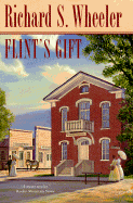 Flint's Gift - Wheeler, Richard S