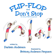 Flip-Flop and Don't Stop: the story of GiGi the gymnast