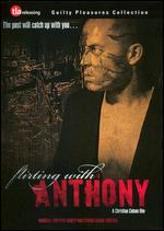 Flirting with Anthony - Christian Calson