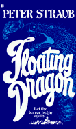 Floating Dragon - Straub, Peter