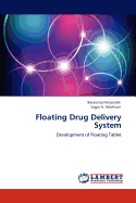 Floating Drug Delivery System