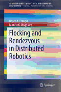 Flocking and Rendezvous in Distributed Robotics