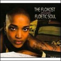 Floetic Soul - The Floacist