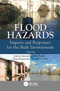 Flood Hazards: Impacts and Responses for the Built Environment