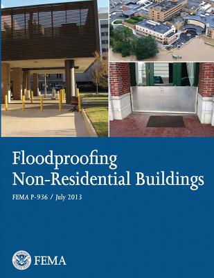 Floodproofing Non-Residential Buildings - Management Agency, Federal Emergency, and Security, U S Department of Homeland