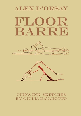 Floor Barre - D'Orsay, Alex