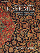 Floor Coverings from Kashmir: Kaleen Carpets, Namdah, Gabba, Ari Rugs and Wagoo Mats