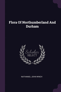 Flora Of Northumberland And Durham