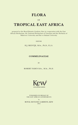 Flora of Tropical East Africa: Commelinaceae - Beentje, Henk J. (Editor)