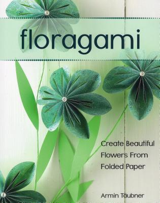 Floragami - Tubner, Armin