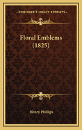 Floral Emblems (1825)