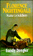 Florence Nightingale Nurse to Soldiers