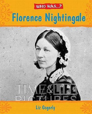 Florence Nightingale? - Gogerly, Liz