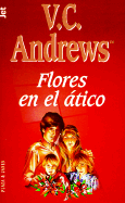 Flores en el Atico - Andrews, V C
