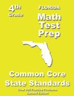 Florida 4th Grade Math Test Prep: Common Core Learning Standards