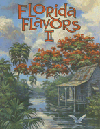 Florida Flavors II