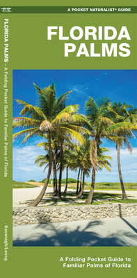 Florida Palms: A Folding Pocket Guide to Familiar Palms of Florida - Waterford Press