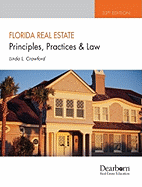 Florida Real Estate Principles, Practices & Law - Crawford, Linda L