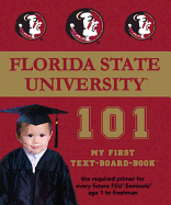 Florida State University 101