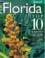 Florida Top 10 Garden Guide