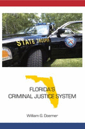 Florida's Criminal Justice System - Doerner, William G