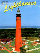 Florida's Fabulous Lighthouses - Ohr, Tim, and Hurley, Neil (Editor), and Carmichael, Pete (Photographer)