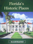 Florida's Historic Places Illustrated
