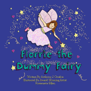 Florrie the Dummy Fairy - Crosbie, Anthony J