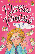Flossie Teacake Wins the Lottery - Davies, Hunter