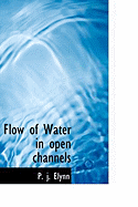 Flow of Water in Open Channels