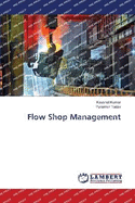 Flow Shop Management