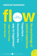 Flow: The Psychology of Optimal Experience - Csikszentmihalyi, Mihaly, Dr., PhD