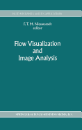 Flow Visualization and Image Analysis