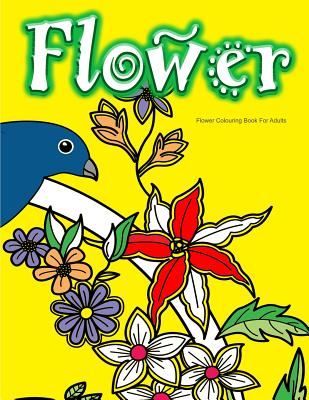 Flower Colouring Book For Adults - Colouring Books for Adults