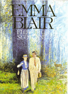 Flower of Scotland - Blair, Emma