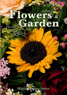 Flowers and Garden: Flowers Photo Collection - Vol. 3