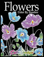 Flowers Color by Number: Coloring Book for Adults - 25 Relaxing and Beautiful Types of Flowers