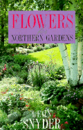 Flowers for Northern Gardens