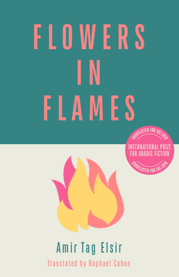 Flowers in Flames - Cohen, Raphael (Translated by)