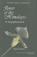 Flowers of the Himalaya: A Supplement