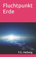 Fluchtpunkt Erde