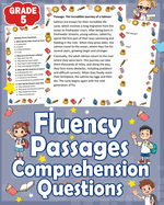 Fluency Passages Grade 5 Comprehension Questions: Reading Comprehension Practice for 5th Grade - 5th Grade Fluency Passages with Comprehension Questions for Ages 10-11