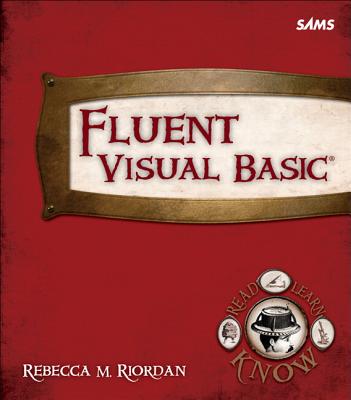 Fluent Visual Basic - Riordan, Rebecca M