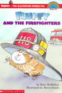 Fluffy and the Fire Fighters