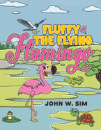 Fluffy the Flying Flamingo