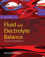 Fluid and Electrolyte Balance: Nursing Considerations: Nursing Considerations