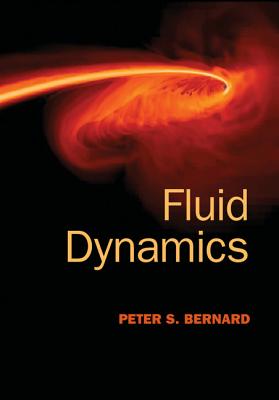 Fluid Dynamics - Bernard, Peter S.