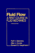 Fluid Flow: A First Course in Fluid Mechanics