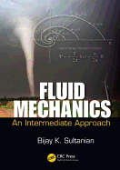 Fluid Mechanics: An Intermediate Approach