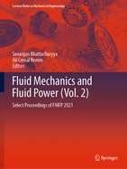 Fluid Mechanics and Fluid Power  (Vol. 2): Select Proceedings of FMFP 2021